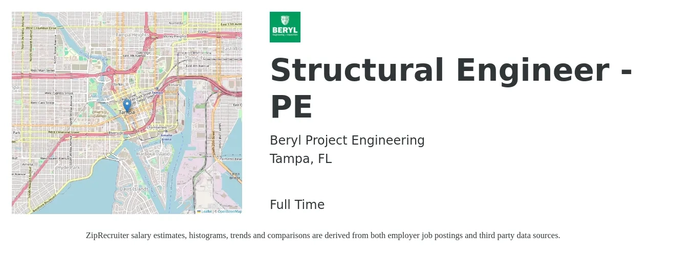 Beryl Project Engineering job posting for a Structural Engineer - PE in Tampa, FL with a salary of $90,000 to $120,000 Yearly with a map of Tampa location.