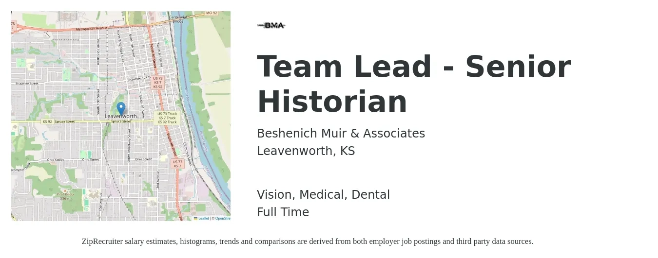 Beshenich Muir & Associates job posting for a Team Lead - Senior Historian in Leavenworth, KS with a salary of $74,800 to $142,000 Yearly and benefits including dental, life_insurance, medical, pto, retirement, and vision with a map of Leavenworth location.