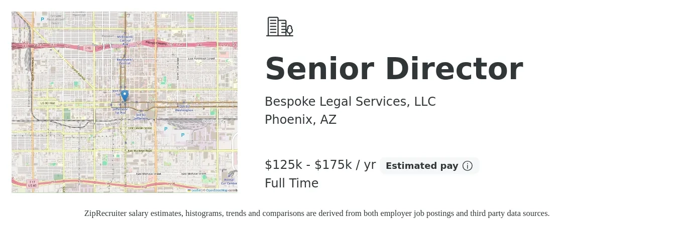 Bespoke Legal Services, LLC job posting for a Senior Director in Phoenix, AZ with a salary of $125,000 to $175,000 Yearly with a map of Phoenix location.