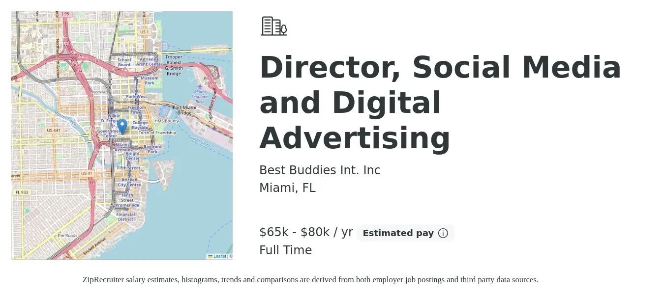 Best Buddies Int. Inc job posting for a Director, Social Media and Digital Advertising in Miami, FL with a salary of $65,000 to $80,000 Yearly with a map of Miami location.