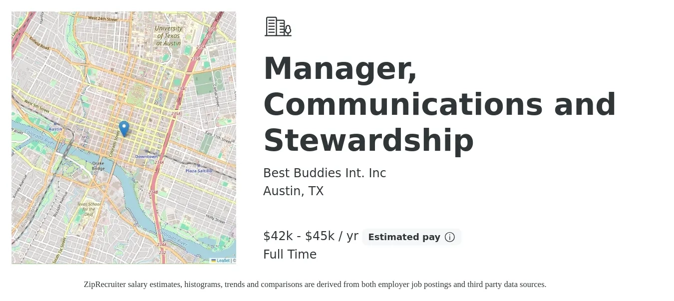 Best Buddies Int. Inc job posting for a Manager, Communications and Stewardship in Austin, TX with a salary of $42,000 to $45,000 Yearly with a map of Austin location.