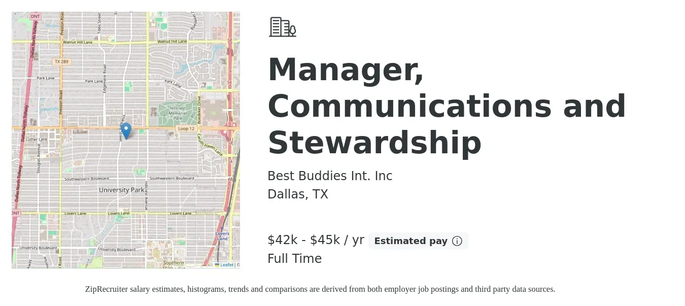 Best Buddies Int. Inc job posting for a Manager, Communications and Stewardship in Dallas, TX with a salary of $42,000 to $45,000 Yearly with a map of Dallas location.