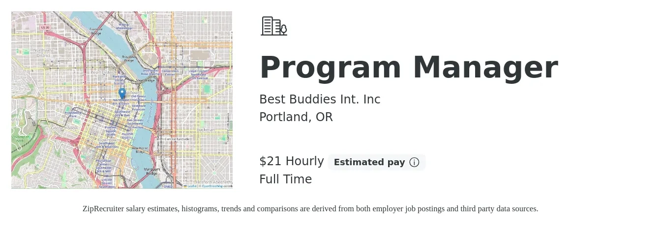 Best Buddies Int. Inc job posting for a Program Manager in Portland, OR with a salary of $22 Hourly with a map of Portland location.