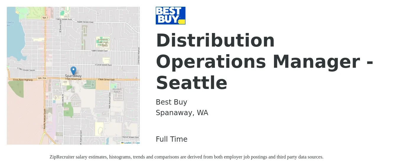 Best Buy job posting for a Distribution Operations Manager - Seattle in Spanaway, WA with a salary of $66,500 to $96,700 Yearly with a map of Spanaway location.