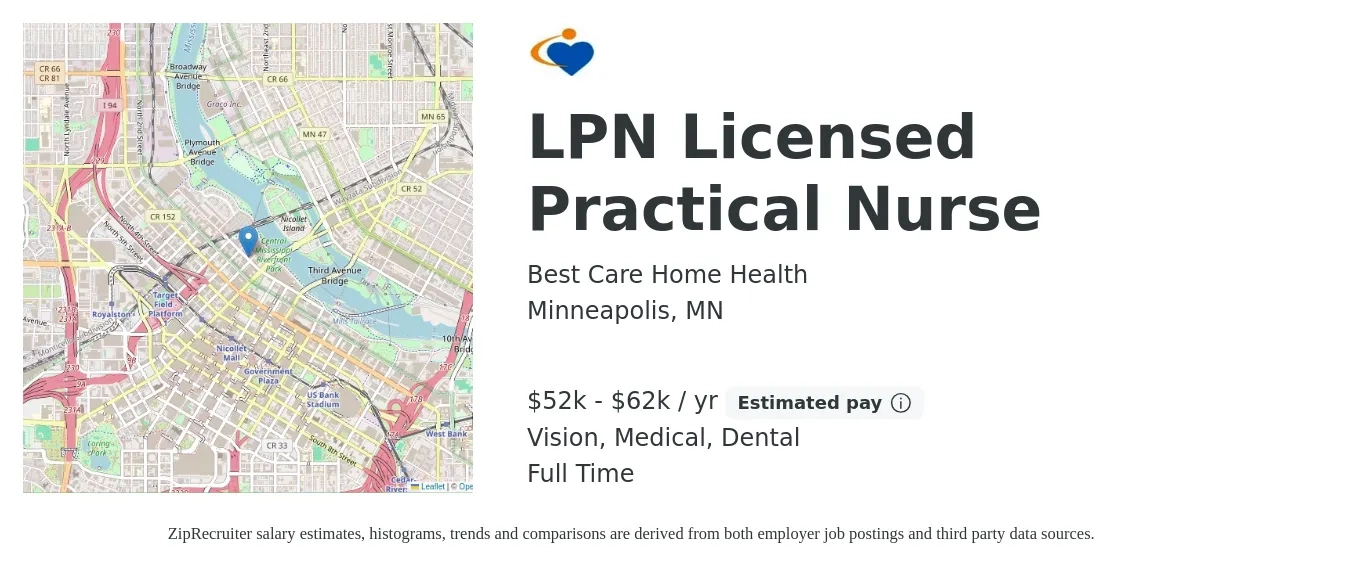 Best Care Home Health job posting for a LPN Licensed Practical Nurse in Minneapolis, MN with a salary of $52,000 to $62,000 Yearly and benefits including dental, medical, retirement, and vision with a map of Minneapolis location.