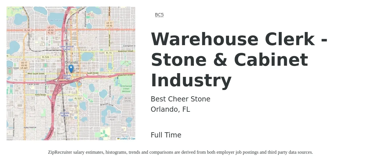 Best Cheer Stone job posting for a Warehouse Clerk - Stone & Cabinet Industry in Orlando, FL with a salary of $17 to $18 Hourly with a map of Orlando location.