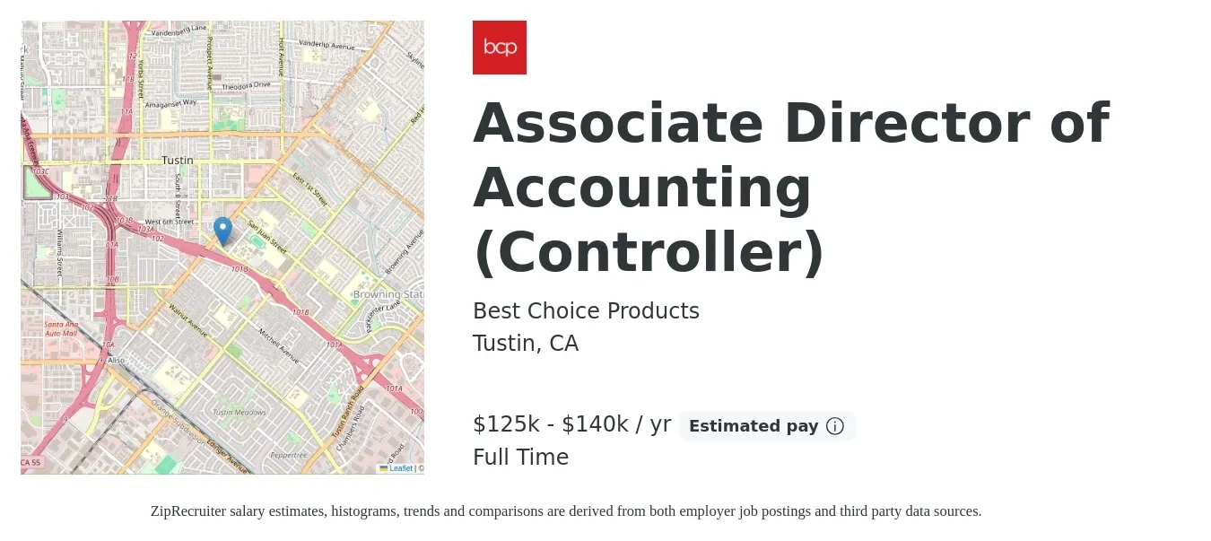 Best Choice Products job posting for a Associate Director of Accounting (Controller) in Tustin, CA with a salary of $115,000 to $145,000 Yearly with a map of Tustin location.