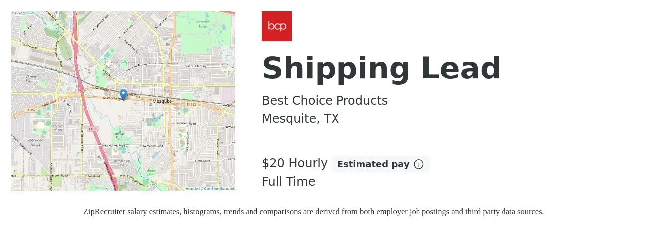 Best Choice Products job posting for a Shipping Lead in Mesquite, TX with a salary of $22 Hourly with a map of Mesquite location.