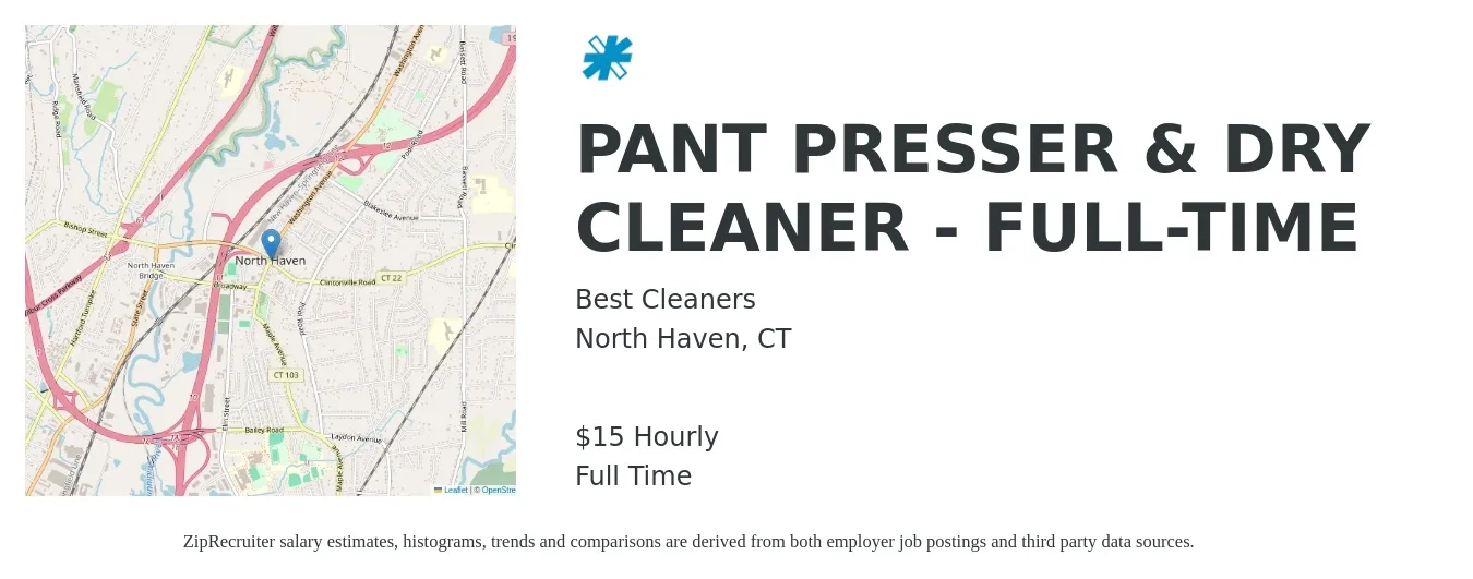 Best Cleaners job posting for a PANT PRESSER & DRY CLEANER - FULL-TIME in North Haven, CT with a salary of $16 Hourly with a map of North Haven location.
