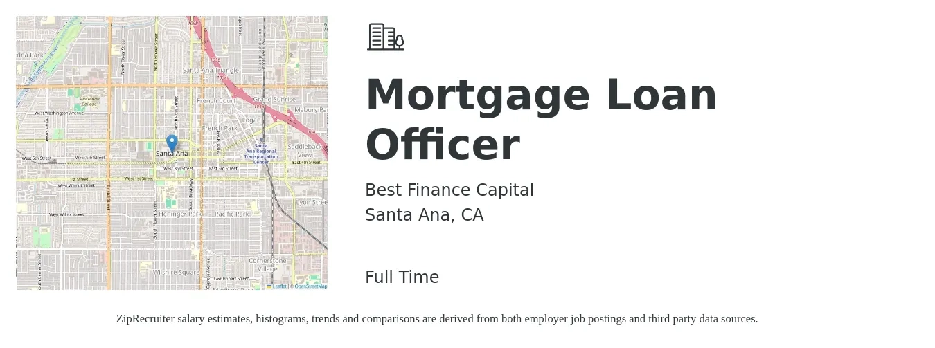 Best Finance Capital job posting for a Mortgage Loan Officer in Santa Ana, CA with a salary of $2,800 to $25,000 Monthly with a map of Santa Ana location.