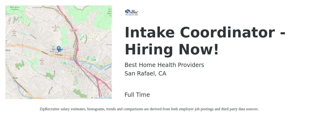 Best Home Health Providers job posting for a Intake Coordinator - Hiring Now! in San Rafael, CA with a salary of $18 to $26 Hourly with a map of San Rafael location.