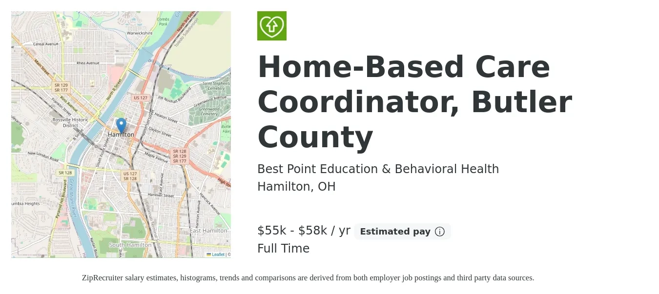 Best Point Education & Behavioral Health job posting for a Home-Based Care Coordinator, Butler County in Hamilton, OH with a salary of $55,000 to $58,000 Yearly with a map of Hamilton location.