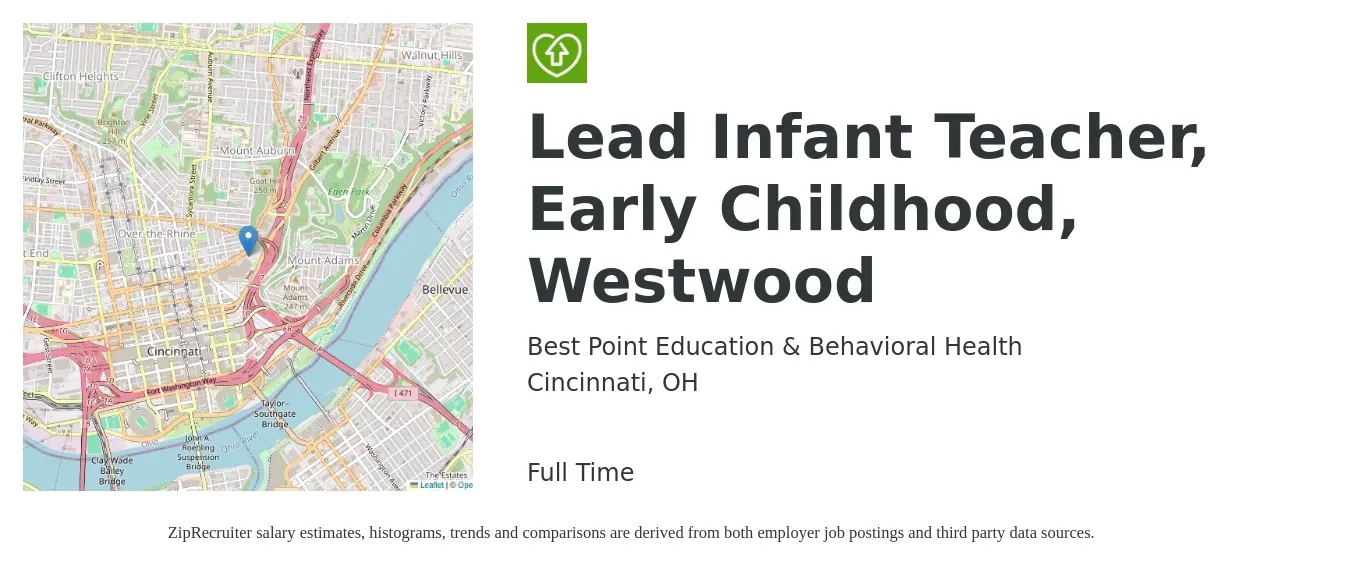 Best Point Education & Behavioral Health job posting for a Lead Infant Teacher, Early Childhood, Westwood in Cincinnati, OH with a salary of $15 to $20 Hourly with a map of Cincinnati location.