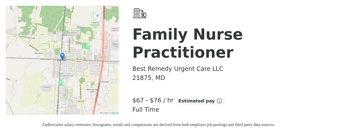 Best Remedy Urgent Care LLC job posting for a Family Nurse Practitioner in 21875, MD with a salary of $70 to $80 Hourly with a map of 21875 location.