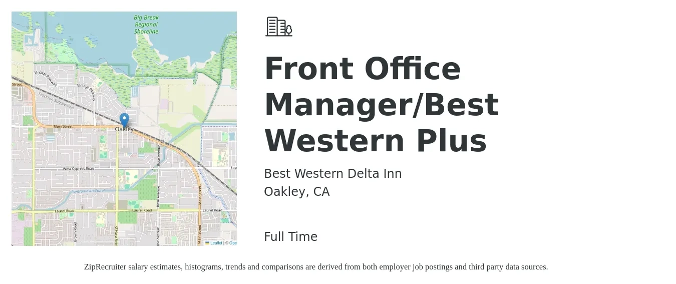 Best Western Delta Inn job posting for a Front Office Manager/Best Western Plus in Oakley, CA with a salary of $20 to $31 Hourly with a map of Oakley location.