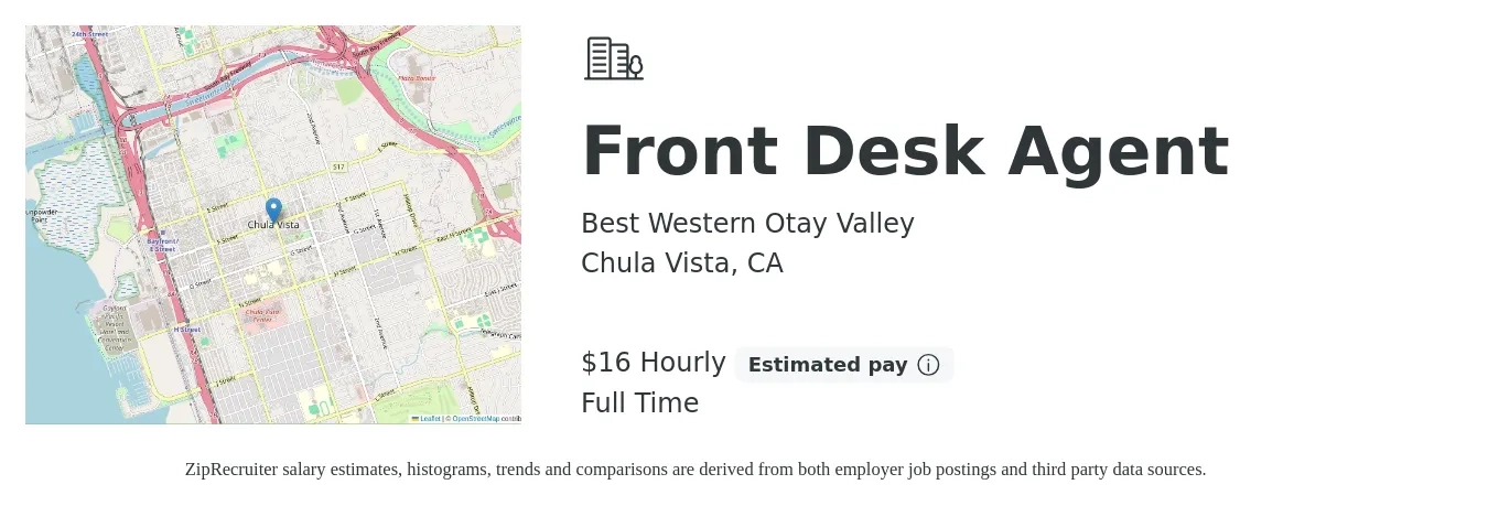 Best Western Otay Valley job posting for a Front Desk Agent in Chula Vista, CA with a salary of $17 to $17 Hourly with a map of Chula Vista location.
