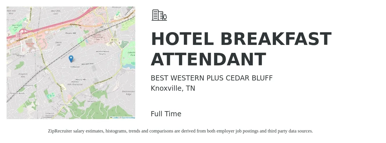 BEST WESTERN PLUS CEDAR BLUFF job posting for a HOTEL BREAKFAST ATTENDANT in Knoxville, TN with a salary of $14 Hourly with a map of Knoxville location.
