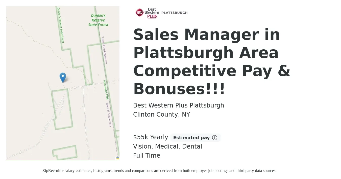 Best Western Plus Plattsburgh job posting for a Sales Manager in Plattsburgh Area Competitive Pay & Bonuses!!! in Clinton County, NY with a salary of $55,000 Yearly and benefits including medical, vision, and dental with a map of Clinton County location.