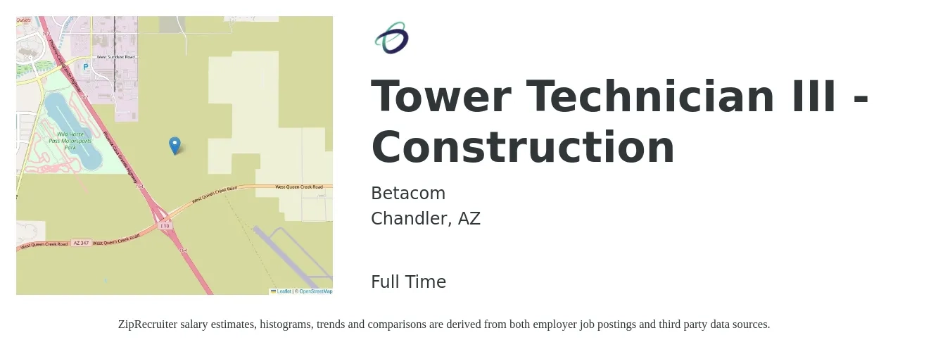 Betacom job posting for a Tower Technician III - Construction in Chandler, AZ with a salary of $20 to $26 Hourly with a map of Chandler location.