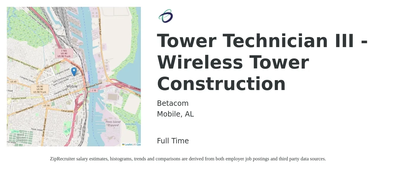 Betacom job posting for a Tower Technician III - Wireless Tower Construction in Mobile, AL with a salary of $17 to $22 Hourly with a map of Mobile location.