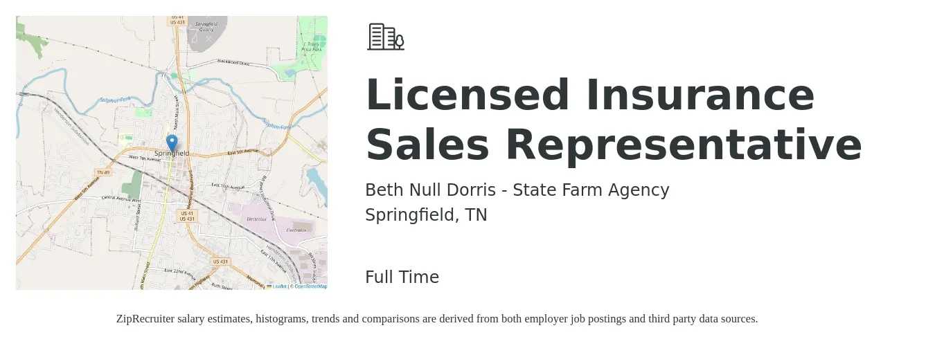 Beth Null Dorris - State Farm Agency job posting for a Licensed Insurance Sales Representative in Springfield, TN with a salary of $36,800 to $55,700 Yearly with a map of Springfield location.
