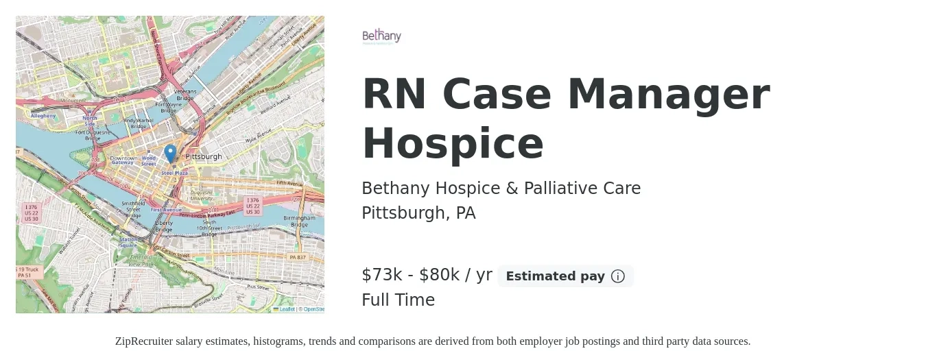 Bethany Hospice & Palliative Care job posting for a RN Case Manager Hospice in Pittsburgh, PA with a salary of $73,000 to $80,000 Yearly with a map of Pittsburgh location.