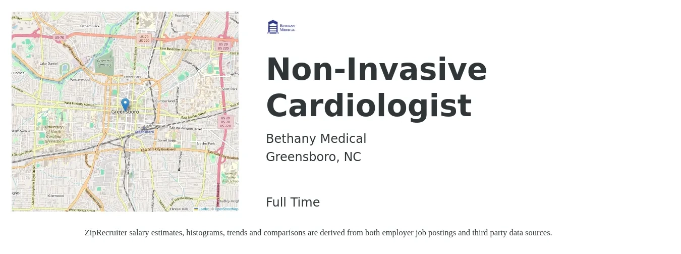 Bethany Medical job posting for a Non-Invasive Cardiologist in Greensboro, NC with a salary of $343,000 to $387,600 Yearly with a map of Greensboro location.