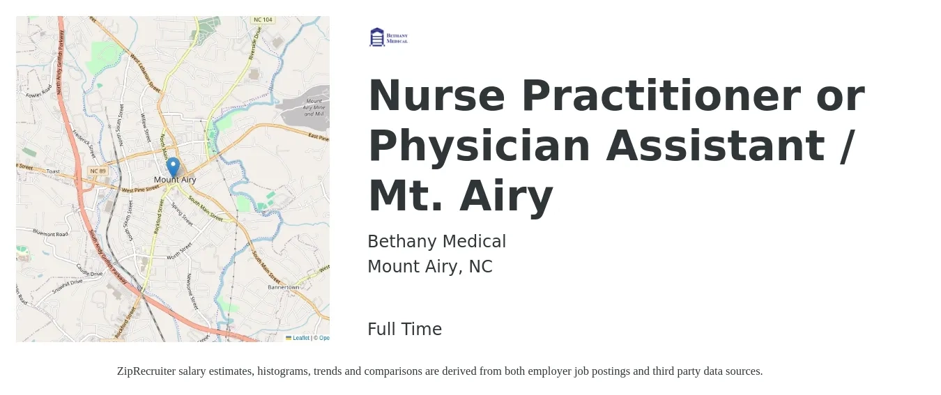 Bethany Medical job posting for a Nurse Practitioner or Physician Assistant / Mt. Airy in Mount Airy, NC with a salary of $94,000 to $121,500 Yearly with a map of Mount Airy location.