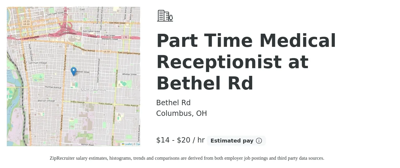 Bethel Rd job posting for a Part Time Medical Receptionist at Bethel Rd in Columbus, OH with a salary of $15 to $21 Hourly with a map of Columbus location.