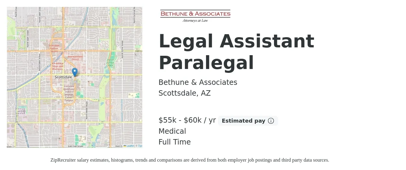 Bethune & Associates job posting for a Legal Assistant Paralegal in Scottsdale, AZ with a salary of $55,000 to $60,000 Yearly and benefits including medical with a map of Scottsdale location.