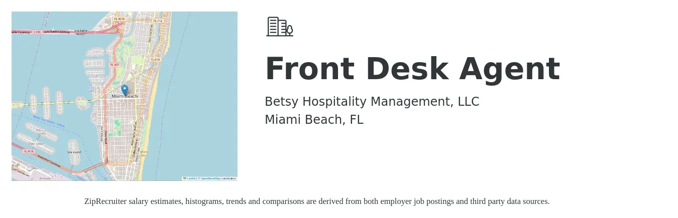 Betsy Hospitality Management, LLC job posting for a Front Desk Agent in Miami Beach, FL with a salary of $14 to $18 Hourly with a map of Miami Beach location.