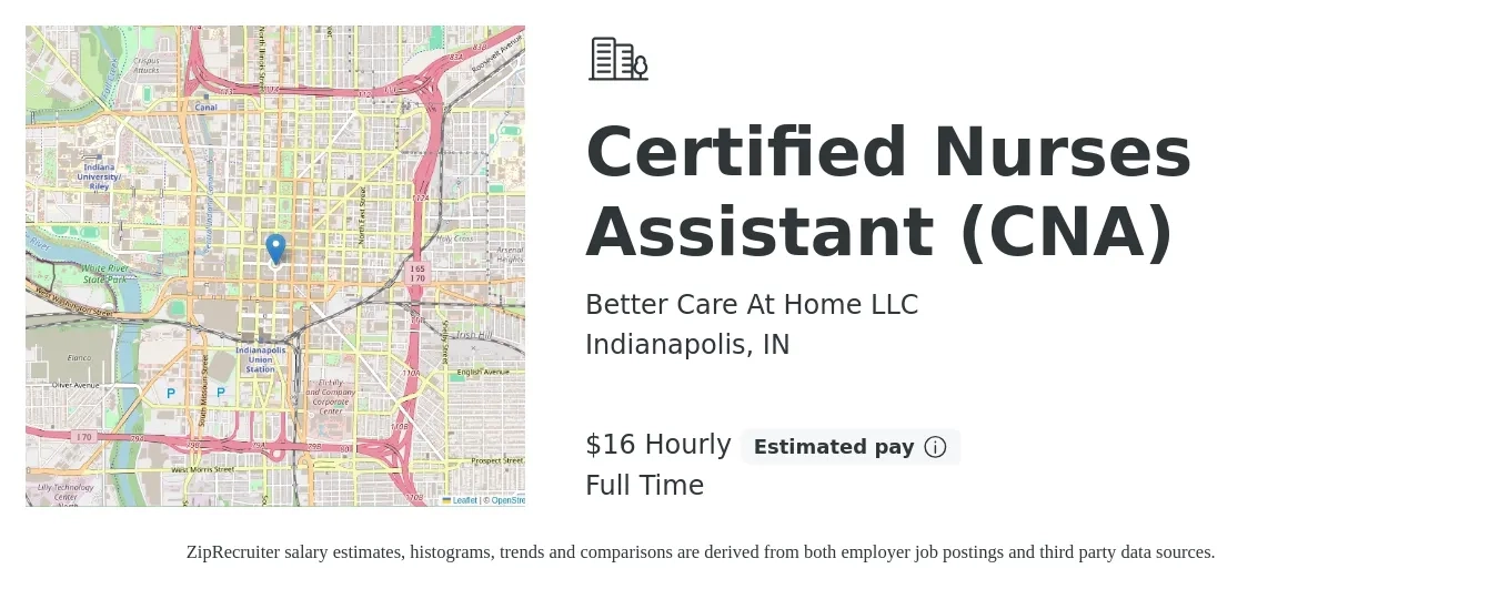 Better Care At Home LLC job posting for a Certified Nurses Assistant (CNA) in Indianapolis, IN with a salary of $17 Hourly with a map of Indianapolis location.