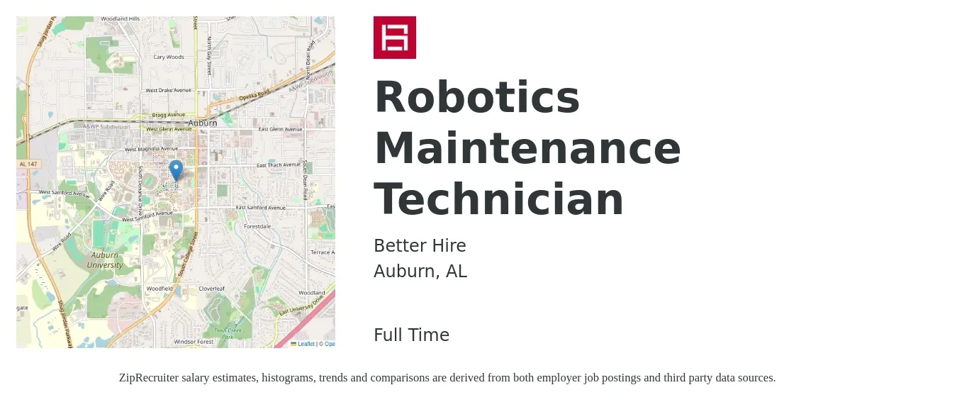 Better Hire job posting for a Robotics Maintenance Technician in Auburn, AL with a salary of $22 to $28 Hourly with a map of Auburn location.