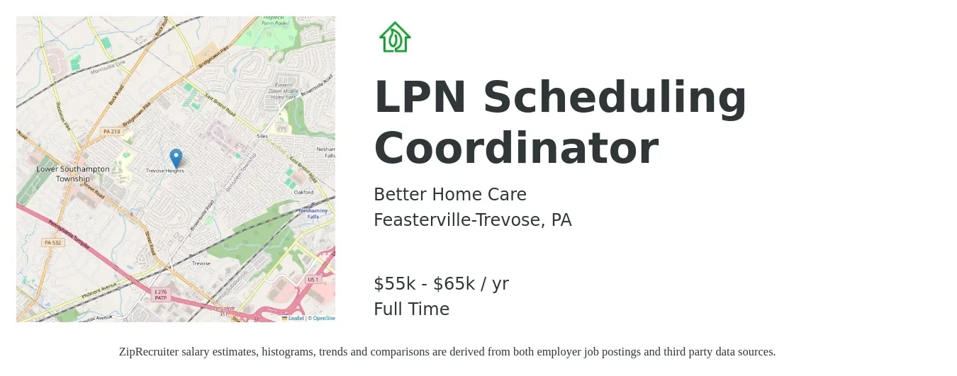 Better Home Care job posting for a LPN Scheduling Coordinator in Feasterville-Trevose, PA with a salary of $55,000 to $65,000 Yearly with a map of Feasterville-Trevose location.