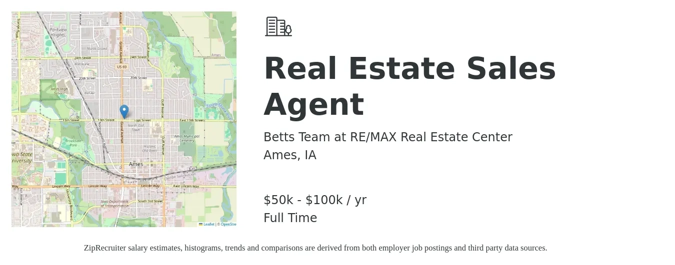 Betts Team at RE/MAX Real Estate Center job posting for a Real Estate Sales Agent in Ames, IA with a salary of $50,000 to $100,000 Yearly with a map of Ames location.