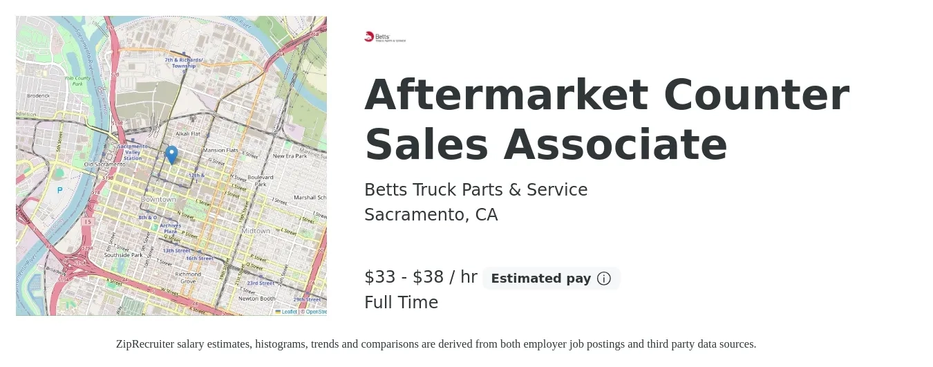Betts Truck Parts & Service job posting for a Aftermarket Counter Sales Associate in Sacramento, CA with a salary of $35 to $40 Hourly with a map of Sacramento location.
