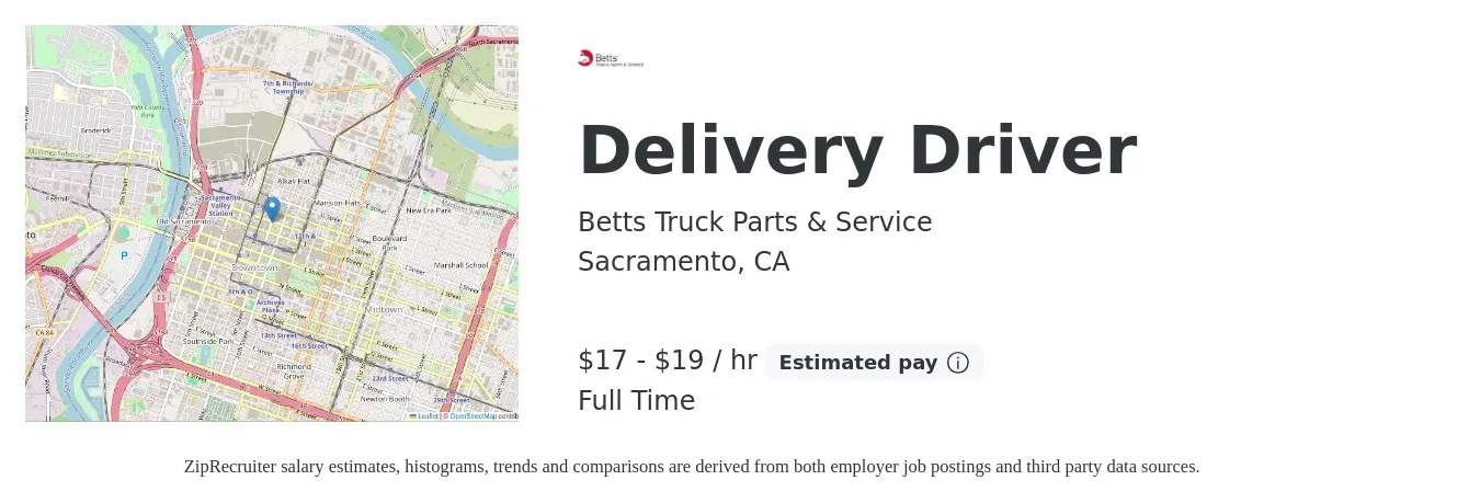 Betts Truck Parts & Service job posting for a Delivery Driver in Sacramento, CA with a salary of $18 to $20 Hourly with a map of Sacramento location.