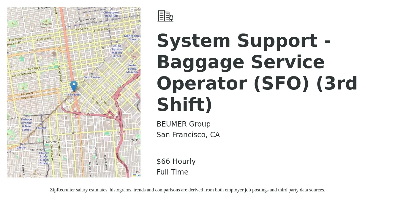 BEUMER Group job posting for a System Support - Baggage Service Operator (SFO) (3rd Shift) in San Francisco, CA with a salary of $69 Hourly with a map of San Francisco location.