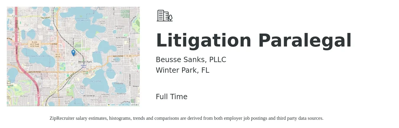 Beusse Sanks, PLLC job posting for a Litigation Paralegal in Winter Park, FL with a salary of $53,600 to $74,000 Yearly with a map of Winter Park location.