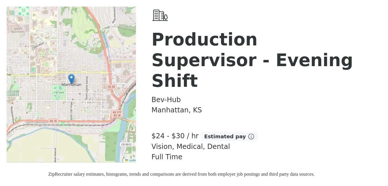 Bev-Hub job posting for a Production Supervisor - Evening Shift in Manhattan, KS with a salary of $25 to $32 Hourly and benefits including retirement, vision, dental, life_insurance, medical, and pto with a map of Manhattan location.