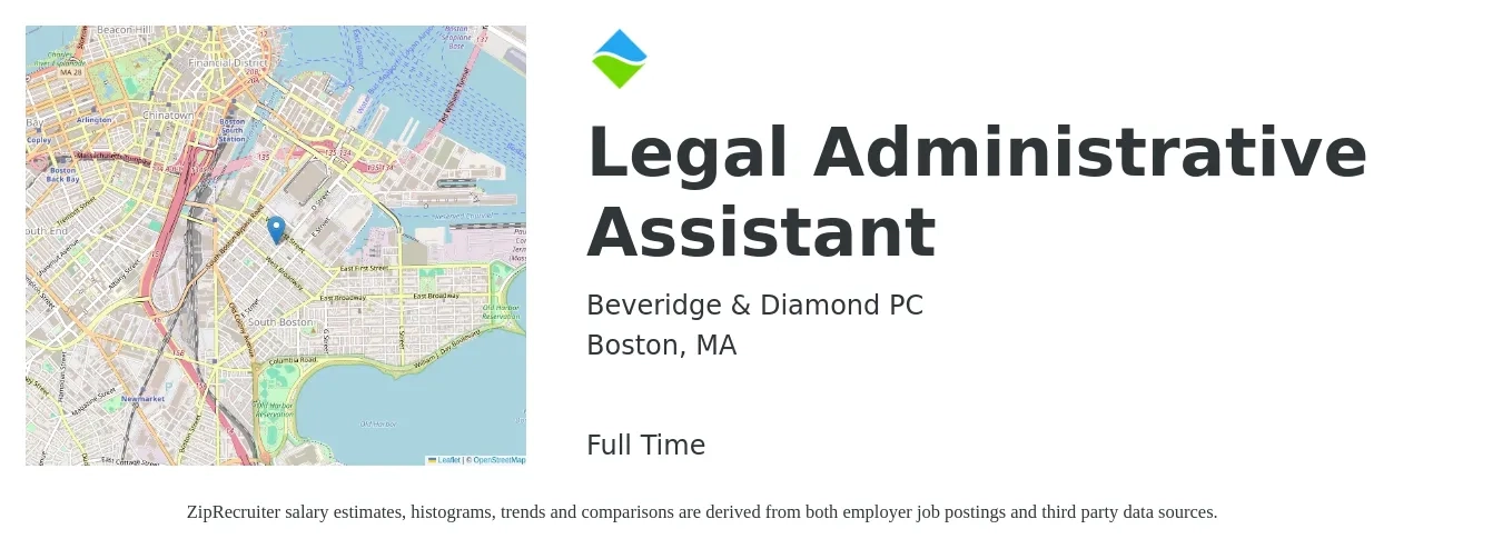 Beveridge & Diamond PC job posting for a Legal Administrative Assistant in Boston, MA with a salary of $43,300 to $69,300 Yearly with a map of Boston location.