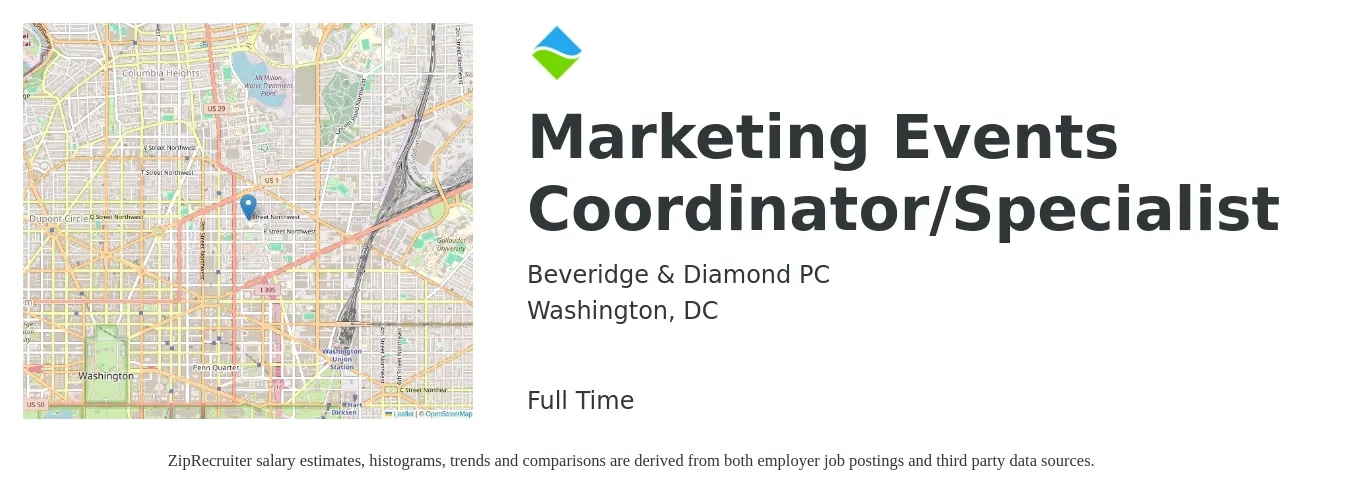 Beveridge & Diamond PC job posting for a Marketing Events Coordinator/Specialist in Washington, DC with a salary of $46,900 to $62,100 Yearly with a map of Washington location.