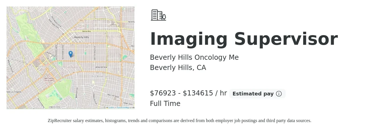 Beverly Hills Oncology Me job posting for a Imaging Supervisor in Beverly Hills, CA with a salary of $80,000 to $140,000 Hourly with a map of Beverly Hills location.