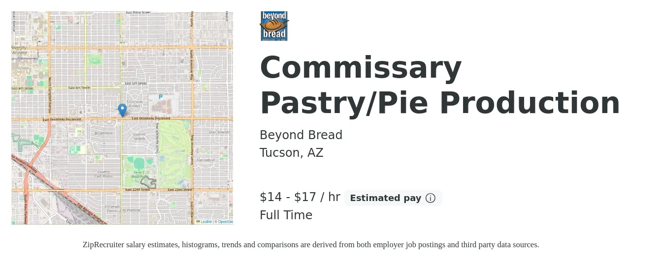 Beyond Bread job posting for a Commissary Pastry/Pie Production in Tucson, AZ with a salary of $15 to $18 Hourly with a map of Tucson location.