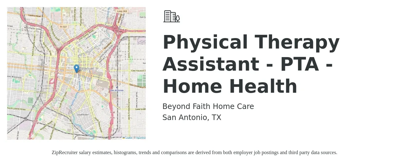 Beyond Faith Home Care job posting for a Physical Therapy Assistant - PTA - Home Health in San Antonio, TX with a salary of $25 to $33 Hourly with a map of San Antonio location.
