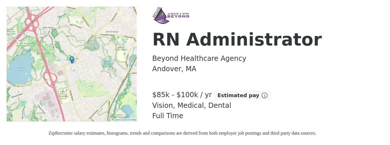 Beyond Healthcare Agency job posting for a RN Administrator in Andover, MA with a salary of $85,000 to $100,000 Yearly and benefits including vision, dental, and medical with a map of Andover location.