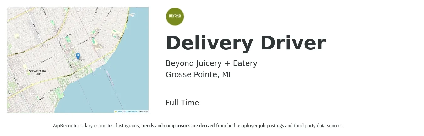 Beyond Juicery + Eatery job posting for a Delivery Driver in Grosse Pointe, MI with a salary of $16 to $20 Hourly with a map of Grosse Pointe location.
