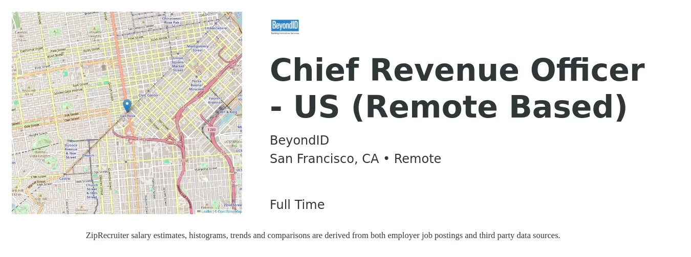 BeyondID job posting for a Chief Revenue Officer - US (Remote Based) in San Francisco, CA with a salary of $111,300 to $164,900 Yearly with a map of San Francisco location.