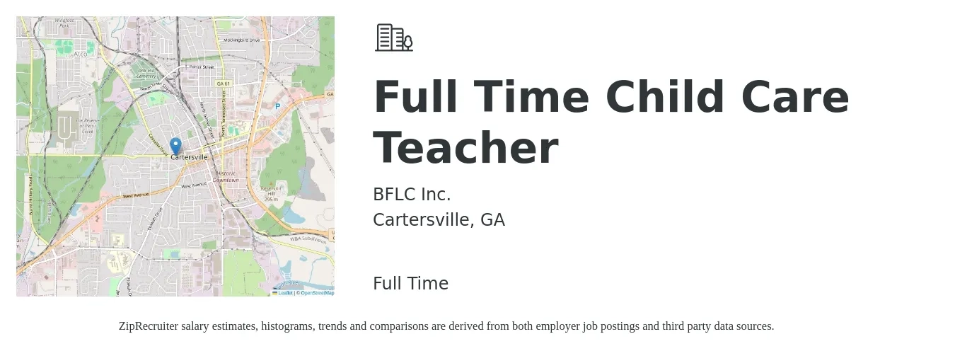 BFLC Inc. job posting for a Full Time Child Care Teacher in Cartersville, GA with a salary of $12 to $16 Hourly with a map of Cartersville location.
