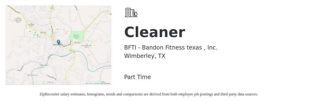 BFTI - Bandon Fitness texas , Inc. job posting for a Cleaner in Wimberley, TX with a salary of $13 to $16 Hourly with a map of Wimberley location.